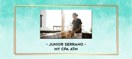 Junior Serrano - My CPA ATM digital courses