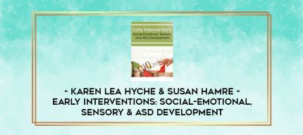 Early Interventions: Social-Emotional