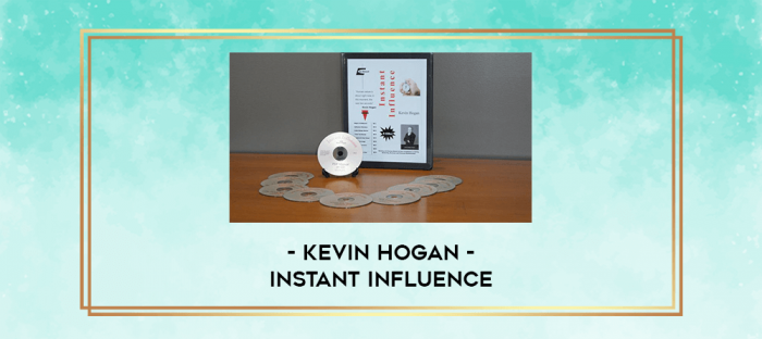 Kevin Hogan - Instant Influence digital courses