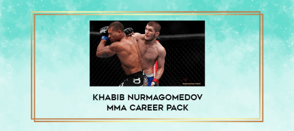 Khabib Nurmagomedov MMA Career Pack digital courses