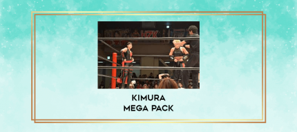 Kimura Mega Pack digital courses