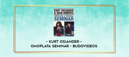 Kurt Osiander - Omoplata Seminar - Budovideos digital courses