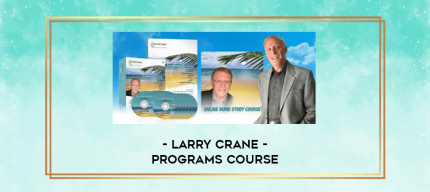 Larry Crane - Programs Course digital courses