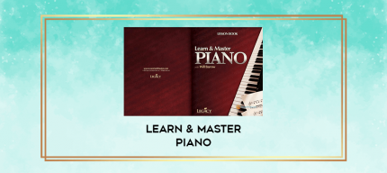 Learn & Master Piano digital courses
