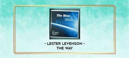 Lester Levenson - The Way digital courses