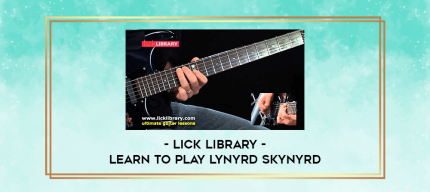 Lick Library - Learn To Play Lynyrd Skynyrd digital courses