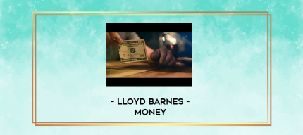 Lloyd Barnes - Money digital courses