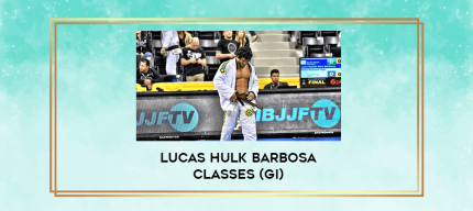 Lucas Hulk Barbosa Classes (GI) digital courses