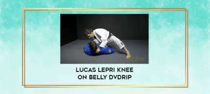 Lucas Lepri Knee on Belly DVDRip digital courses