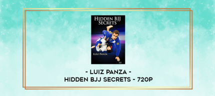 Luiz Panza - Hidden Bjj Secrets - 720p digital courses