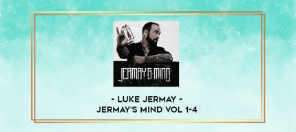 Luke Jermay - Jermay's Mind Vol 1-4 digital courses