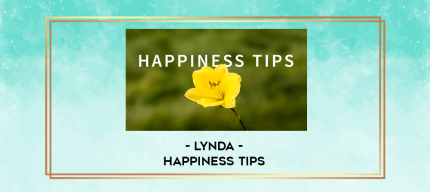 Lynda - Happiness Tips digital courses