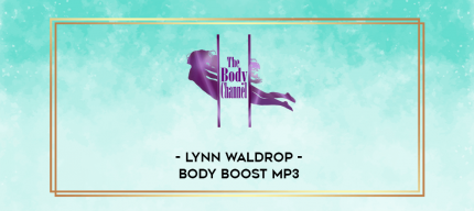 Lynn Waldrop - Body Boost MP3 digital courses