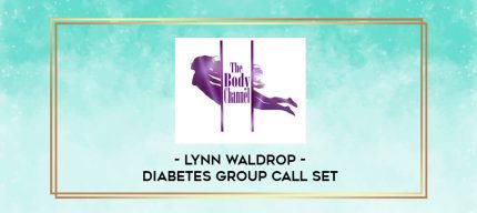 Lynn Waldrop - Diabetes Group Call Set digital courses