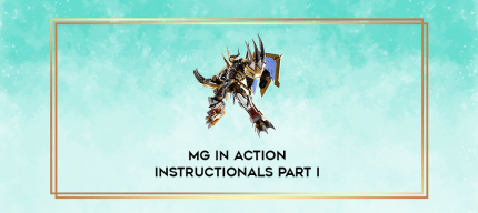 MG In Action Instructionals Part I digital courses