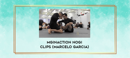 MGinAction NoGi Clips (Marcelo Garcia) digital courses