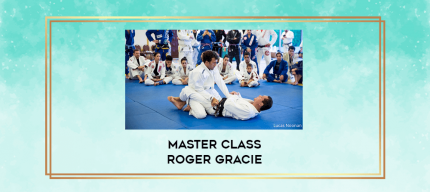 Master Class Roger Gracie digital courses