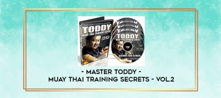 Master Toddy - Muay Thai Training Secrets - Vol.2 digital courses