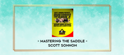 Mastering The Saddle - Scott Sonnon digital courses