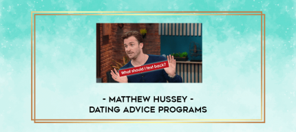 Matthew Hussey - Dating Advice Programs digital courses