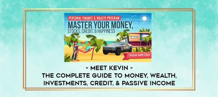 Meet Kevin - The Complete Guide to Money
