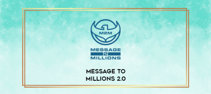 Message To Millions 2.0 digital courses