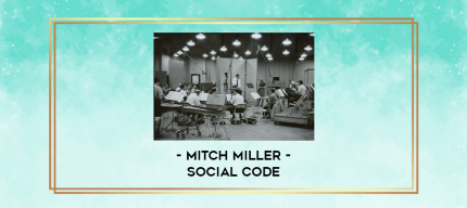 Mitch Miller - Social Code digital courses
