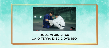 Modern Jiu-Jitsu Caio Terra Disc 2 DVD ISO digital courses