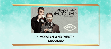 Morgan and West - Decoded digital courses