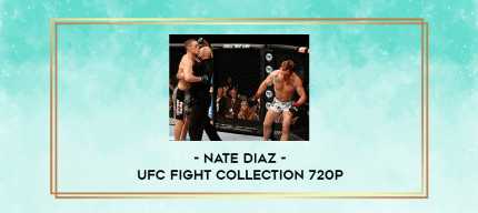 Nate Diaz - UFC Fight Collection 720p digital courses