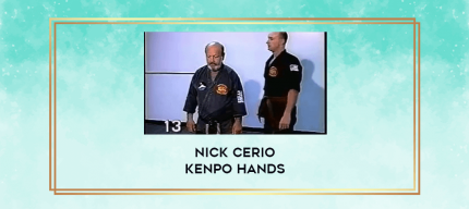 Nick Cerio Kenpo Hands digital courses