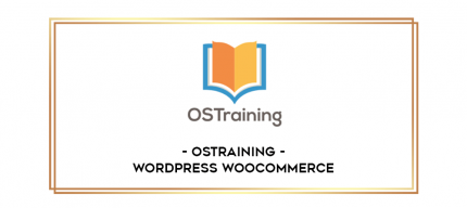 OSTraining - WordPress WooCommerce digital courses