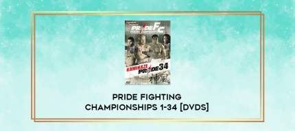 PRIDE Fighting Championships 1-34 [DVDs] digital courses