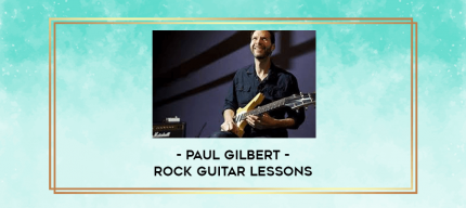 Paul GIlbert - Rock Guitar Lessons digital courses