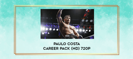 Paulo Costa Career Pack (HD) 720p digital courses