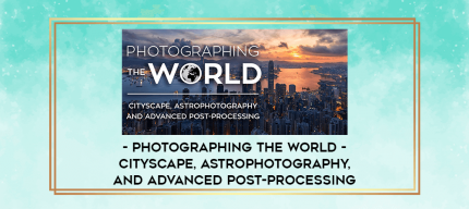 Photographing the World - Cityscape