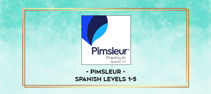 Pimsleur - Spanish Levels 1-5 digital courses