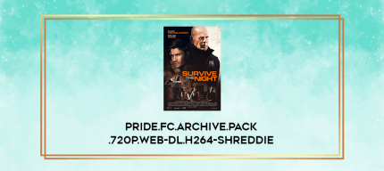 Pride.FC.Archive.Pack.720p.WEB-DL.H264-SHREDDiE digital courses