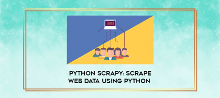STONE RIVER eLEARNING - Python Scrapy: Scrape Web Data Using Python digital courses