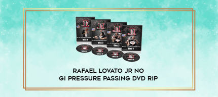 Rafael Lovato JR No Gi Pressure Passing DVD Rip digital courses