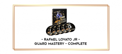 Rafael Lovato Jr - Guard Mastery - COMPLETE digital courses