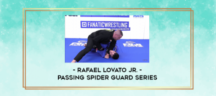 Rafael Lovato Jr. - Passing Spider Guard Series digital courses