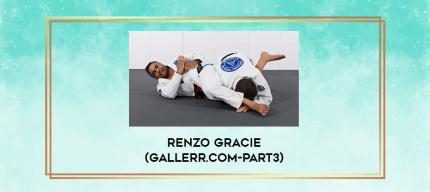 Renzo Gracie (gallerr.com-Part3) digital courses