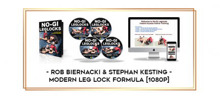 Rob Biernacki & Stephan Kesting - Modern Leg Lock Formula [1080p] digital courses