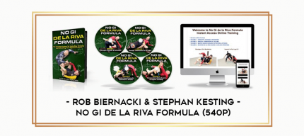 Rob Biernacki & Stephan Kesting - No Gi De la Riva Formula (540p) digital courses