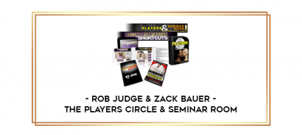 Rob Judge & Zack Bauer - The Players Circle & Seminar Room digital courses