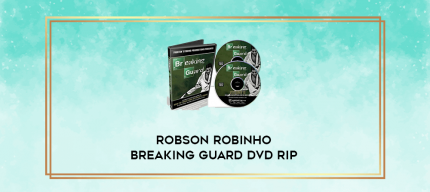 Robson Robinho Breaking Guard DVD Rip digital courses