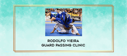 Rodolfo Vieira Guard Passing Clinic digital courses