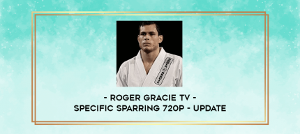 Roger Gracie TV - Specific Sparring 720p - Update digital courses