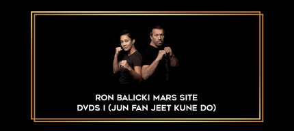 Ron Balicki MARS site Dvds I (Jun Fan Jeet Kune Do) digital courses